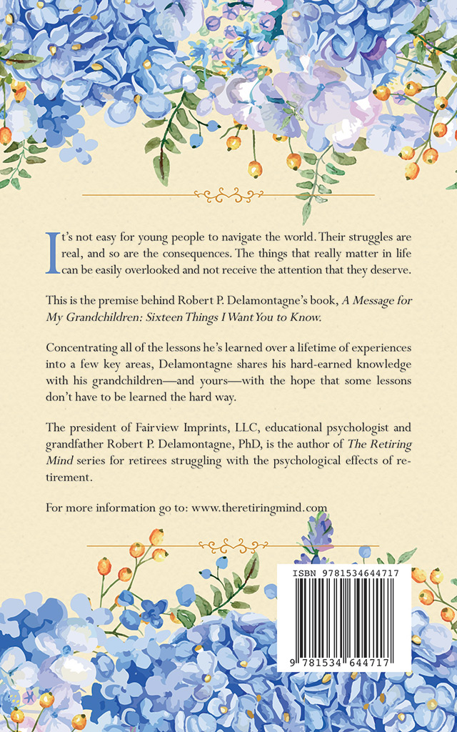 A Message to My Grandchildren - 16 Things I Want You to Know Back Cover
